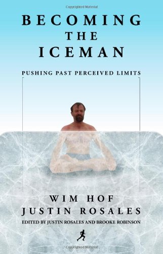 Wim Hof/Becoming the Iceman