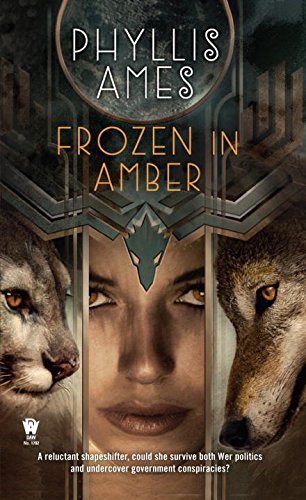 Phyllis Ames/Frozen in Amber