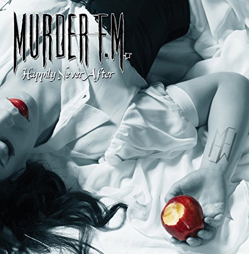Murder Fm/Happily Neverafter