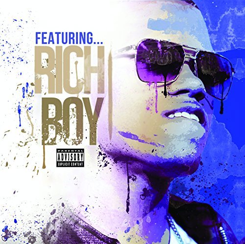 Rich Boy/Featuring@Explicit