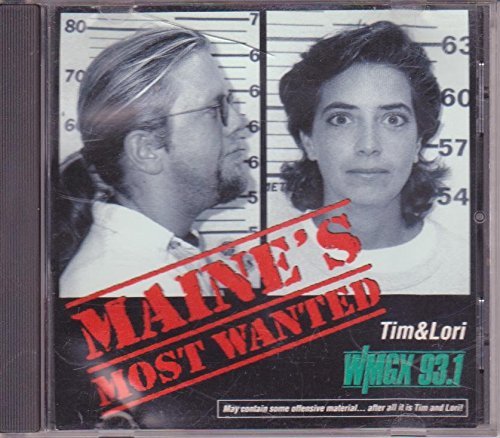 Tim & Lori Maine's Most Wanted Tim & Lori Wmgx 93.1 