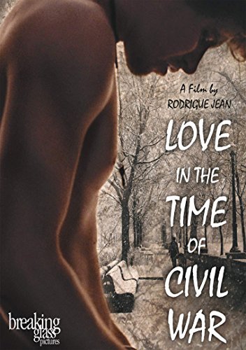 Love In The Time Of Civil War/Love In The Time Of Civil War@Love In The Time Of Civil War