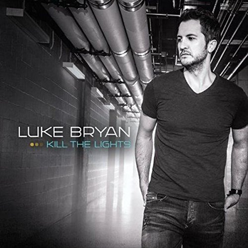 Luke Bryan/Kill The Lights@Kill The Lights