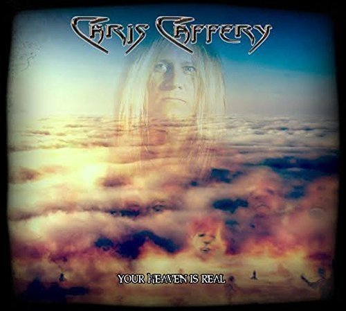 Chris Caffery/Your Heaven Is Real