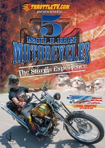 5 Million Motorcycles/The Sturgis Experience
