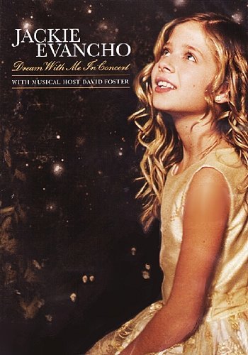 Jackie Evancho/Dream With Me In Concert@Dream With Me In Concert