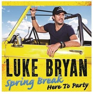Luke Bryan/Spring Break...Here To Party