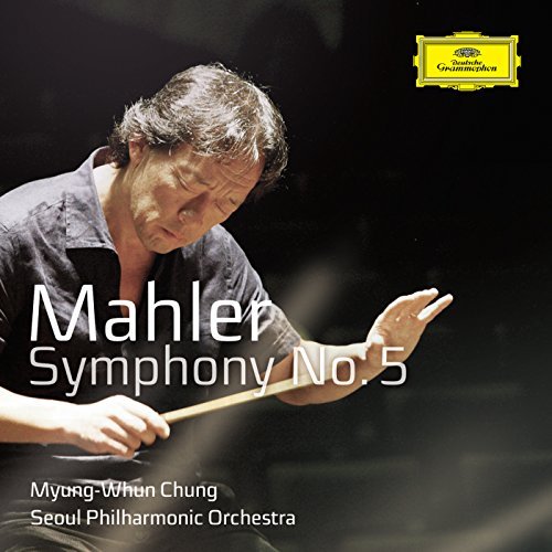 Chung / Seoul Philharmonic Orc/Mahler Symphony No 5