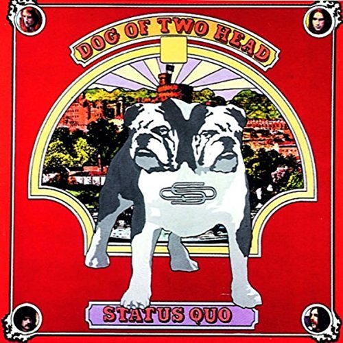 Status Quo/Dog Of Two Head@Import-Gbr