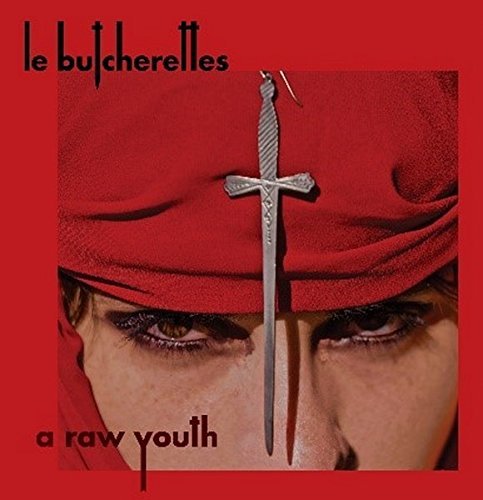 Le Butcherettes/Raw Youth@Import-Gbr