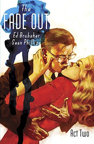 Ed Brubaker/The Fade Out, Volume 2