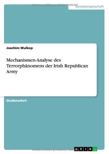 Joachim Wulkop/Mechanismen-Analyse des Terrorph?nomens der Irish