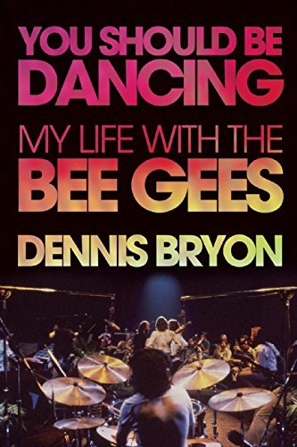 Dennis Bryon/You Should Be Dancing
