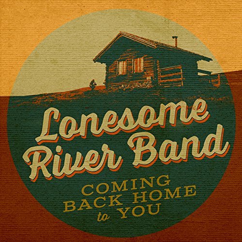 Lonesome River Band/Coming Back Home To You