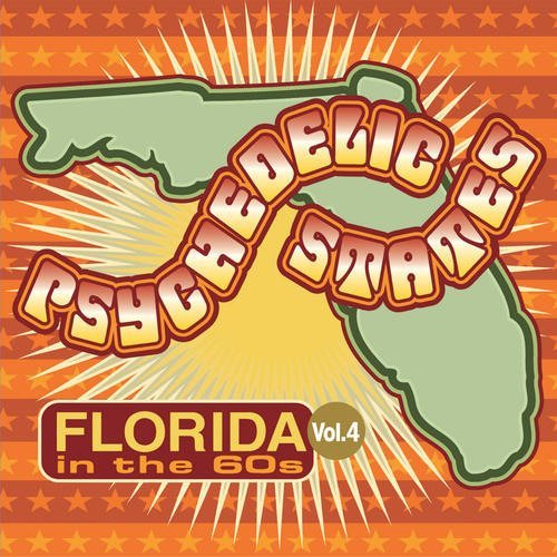 Psychedelic States/Volume 4: Florida In The 60's