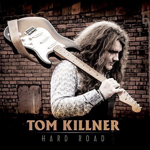 Tom Killner/Hard Road