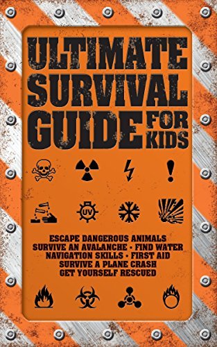Rob Colson/Ultimate Survival Guide for Kids