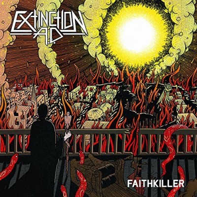 Extinction A.D./Faithkiller