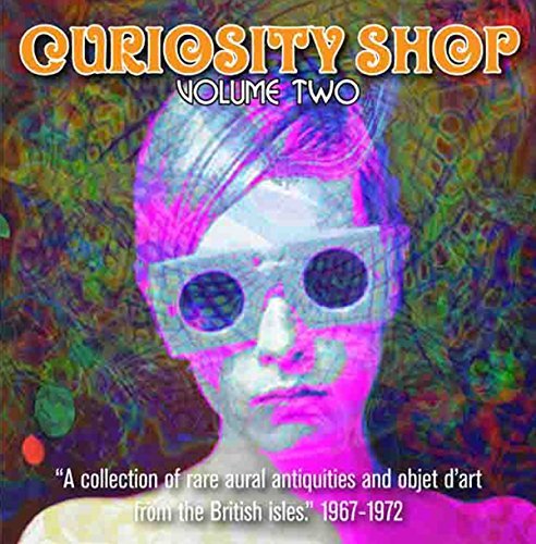 Curiosity Shop/Volume 2: 1967-1972@Volume 2: 1967-1972