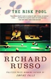 Richard Russo/The Risk Pool@Risk Pool