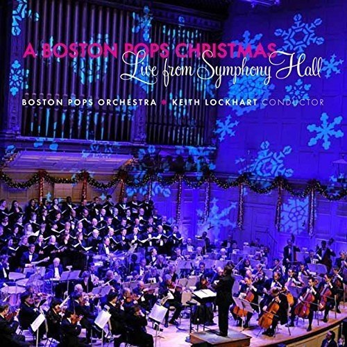 A Boston Pops Christmas Live From Symphony Hall 