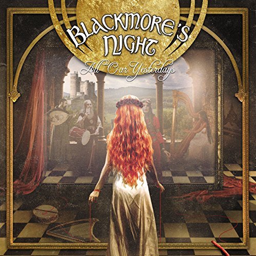 Blackmore's Night/All Our Yesterdays@Includes DVD