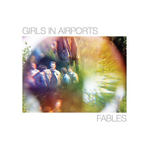 Girls In Airports/Fables