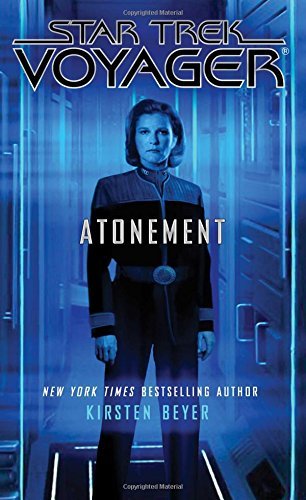 Kirsten Beyer/Star Trek@Voyager: Atonement