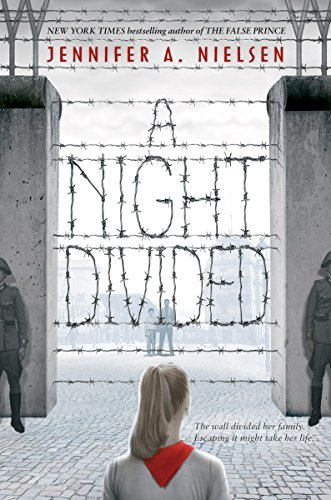 Jennifer A. Nielsen/A Night Divided