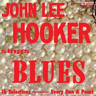 John Lee Hooker/Sings Blues