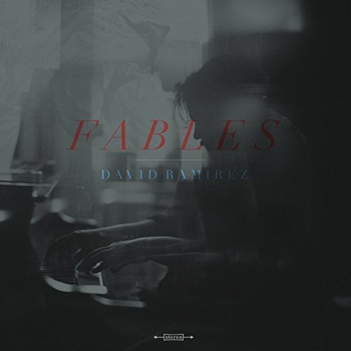 David Ramirez/Fables