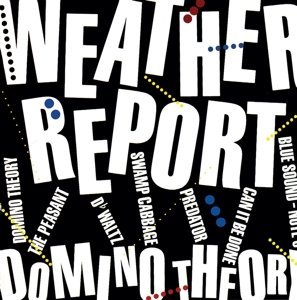 Weather Report/Domino Theory@Import-Nld