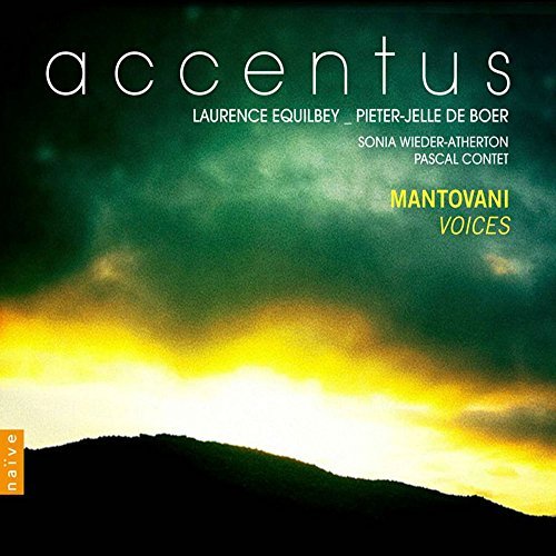 Mantovani / Accentus / Equilbe/Voices