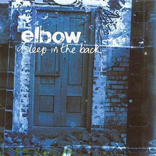 Album Art for Asleep In The Back by Elbow