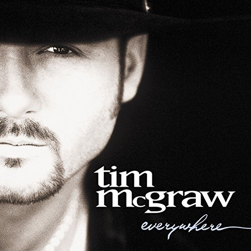 Tim McGraw/Everywhere