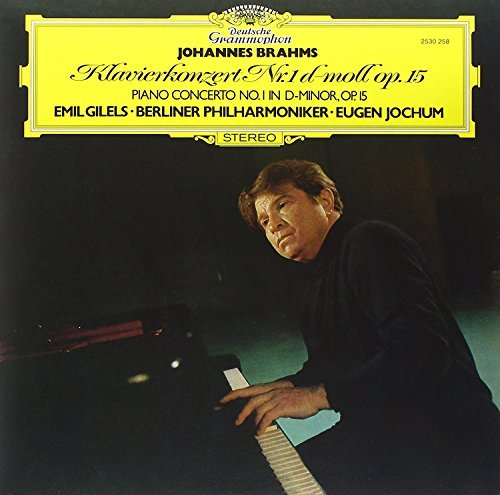 Brahms Gilels Jochum Ber Piano Concerto No 1 In D Minor 