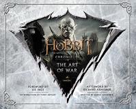 Weta The Hobbit The Art Of War The Battle Of The Five Armies Ch 