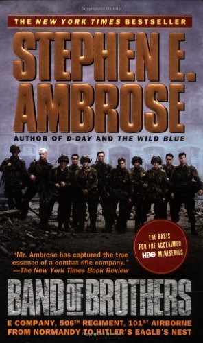 Stephen E. Ambrose/Band Of Brothers@Band Of Brothers