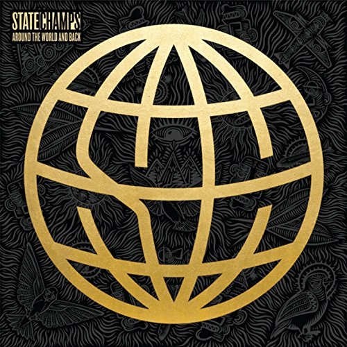 State Champs/Around The World & Back
