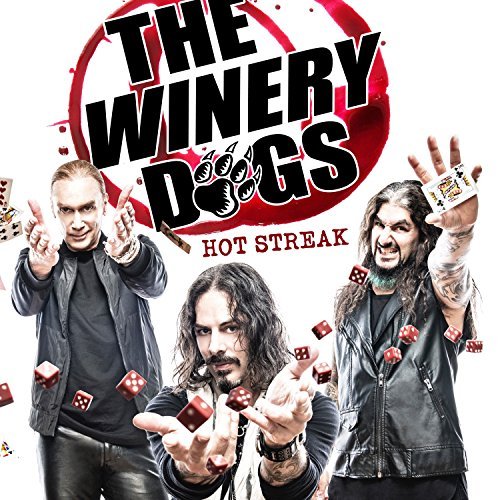 Winery Dogs/Hot Streak