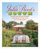 Julia Reed Julia Reed's South Spirited Entertaining And High Style Fun All Year 