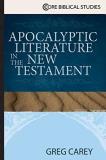 Greg Carey Apocalyptic Literature In The New Testament 