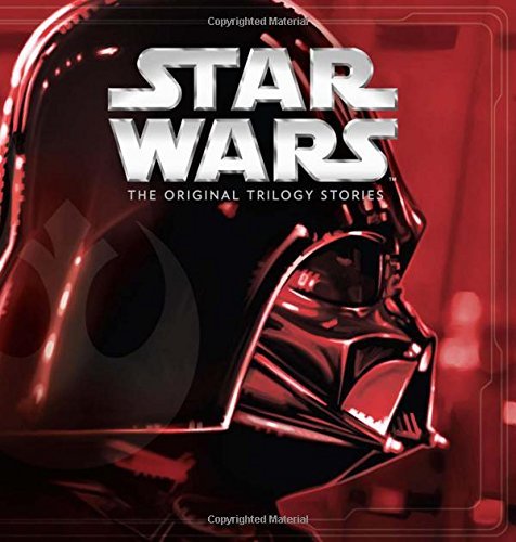 Disney Book Group/Star Wars: The Original Trilogy Stories