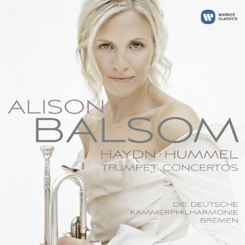 Alison Balsom/Haydn/Hummel: Trumpet Concerto@Trumpet Concertos