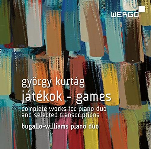 G. / Bugallo-Williams D Kurtag/Jatekok - Games: Complete Work
