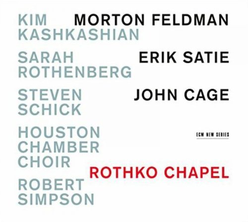 Kashkashian / Rothenberg/Rothko Chapel: Motown Feldman