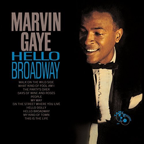 Marvin Gaye/Hello Broadway@Hello Broadway