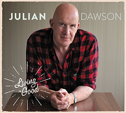 Julian Dawson/Living Good@Import-Gbr