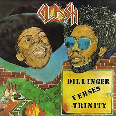 Dillinger Verses Trinity/Clash