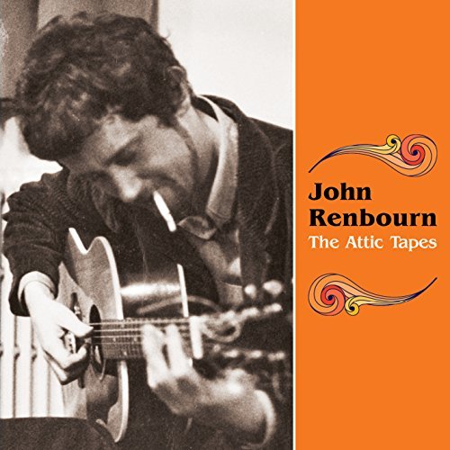 John Renbourn/Attic Tapes